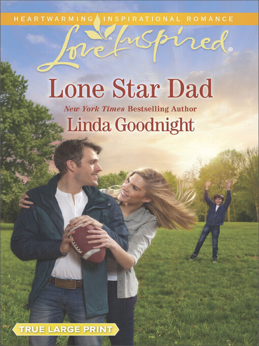 Title details for Lone Star Dad by Linda Goodnight - Available